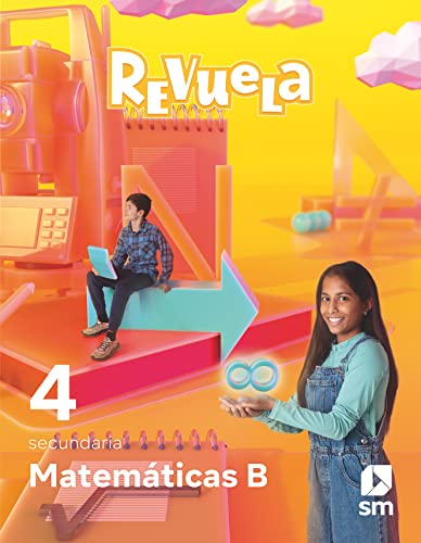 Matemáticas B. 4 Secundaria. Revuela Matemáticas B. 4 Secundaria. Revuela von EDICIONES SM
