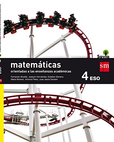 Matemáticas orientadas a las enseñanzas académicas : 4 ESO : Savia