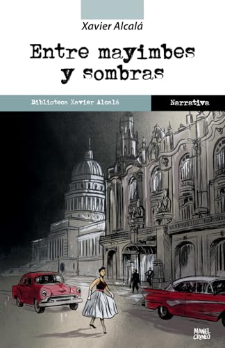 Entre mayimbes y sombras von Independently published
