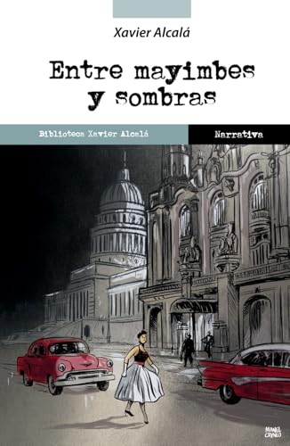 Entre mayimbes y sombras von Independently published