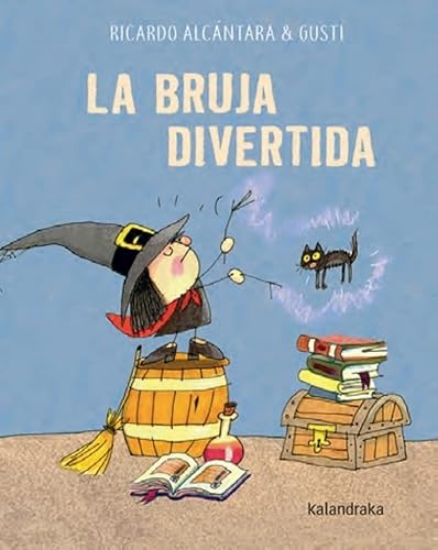 La bruja divertida (Acartonados) von KALANDRAKA EDICIONES S.L