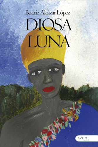 Diosa luna Diosa luna von Avant Editorial