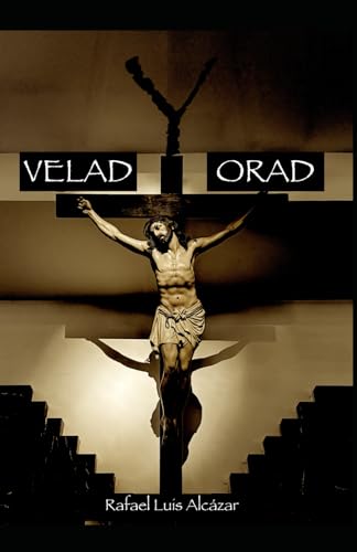 VELAD Y ORAD: -Despidiendo a nuestros difuntos- von Independently published