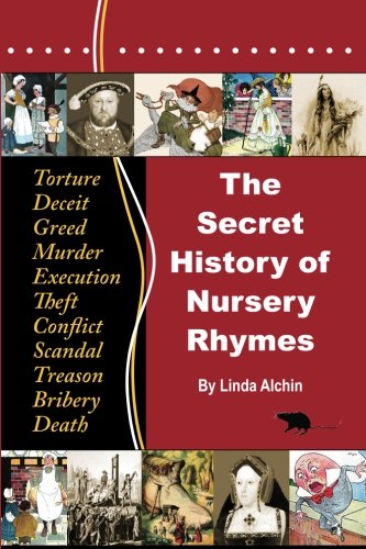 The Secret History of Nursery Rhymes: Colour Edition The Secret History of Nursery Rhymes: Colour Edition von Nielsen
