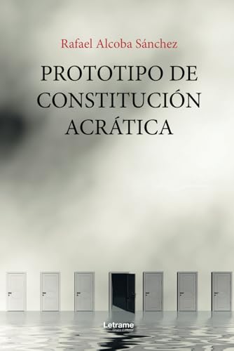 Prototipo de Constitución Acrática (Política, Band 1) von Letrame