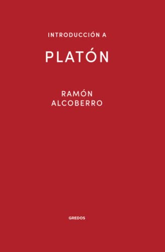 Introducción a Platón (Introducción a la filosofía, Band 1) von Gredos
