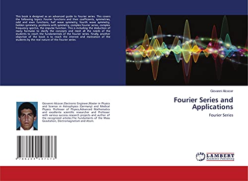 Fourier Series and Applications: Fourier Series von LAP LAMBERT Academic Publishing