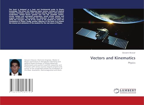 Vectors and Kinematics: Physics von LAP LAMBERT Academic Publishing