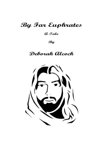 By Far Euphrates
