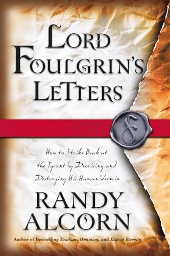Lord Foulgrin's Letters: Novel About Spiritual Warfare von Multnomah