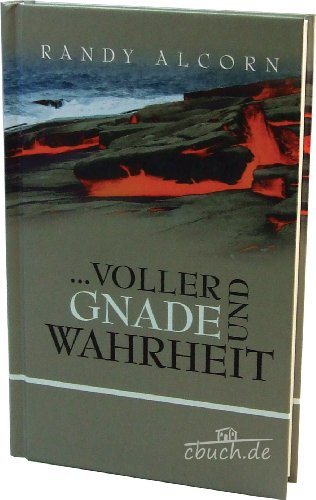 ...voller Gnade und Wahrheit ...voller Gnade und Wahrheit