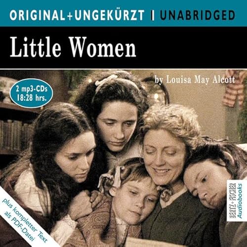 Little Women: Betty und ihre Schwestern. Die englische Originalfassung ungekürzt (ORIGINAL + UNGEKÜRZT)
