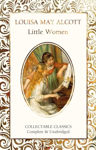 Little Women (Flame Tree Collectable Classics)