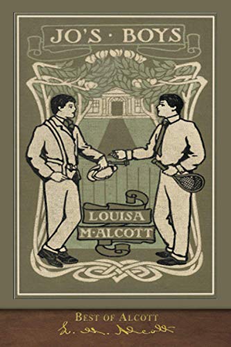 Best of Alcott: Jo's Boys (Illustrated)