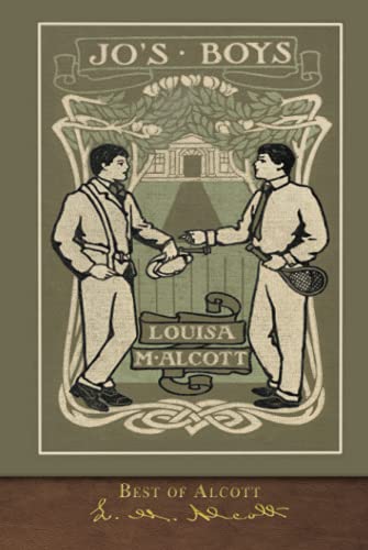Best of Alcott: Jo's Boys (Illustrated) von SeaWolf Press
