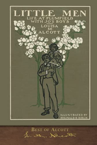 Best of Alcott: Little Men (Illustrated) von SeaWolf Press