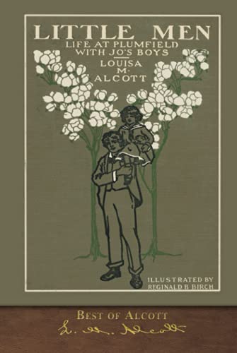 Best of Alcott: Little Men (Illustrated)