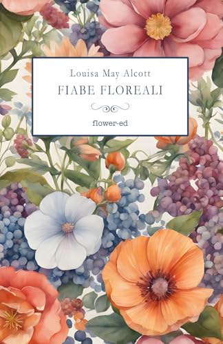 Fiabe floreali Fiabe floreali von flower-ed