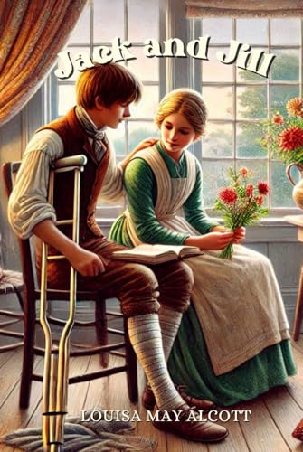 Jack and Jill: Annotated Jack and Jill: Annotated von Independently published