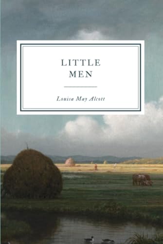 Little Men: Life at Plumfield With Jo's Boys Little Men: Life at Plumfield With Jo's Boys von Anson Street Press