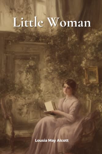 Little Woman Little Woman von Independently published
