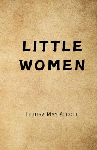 Little Women Little Women von Independently published