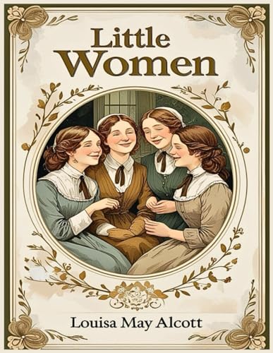 Little Women Little Women von Independently published