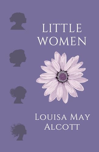Little Women: A Victorian Tale Of Sisterhood In 19th-Century America Little Women: A Victorian Tale Of Sisterhood In 19th-Century America von Independently published