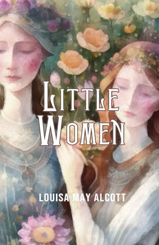 Little Women: Annotated von Independently published
