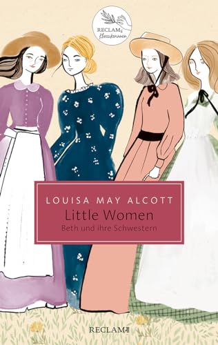 Little Women: Beth und ihre Schwestern (Reclam Taschenbuch)