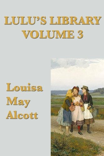 Lulu's Library Vol. 3 Lulu's Library Vol. 3 von Start Publishing LLC