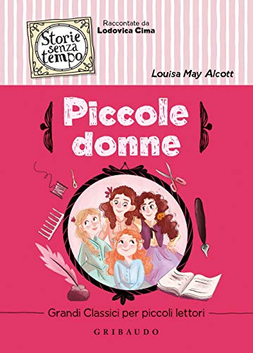 Piccole donne (Storie senza tempo)