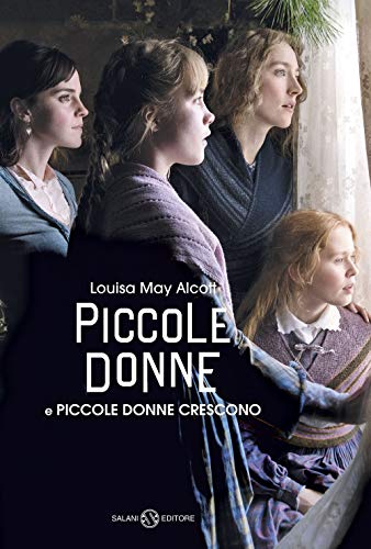 Piccole donne-Piccole donne crescono (Fuori collana Salani) von Salani