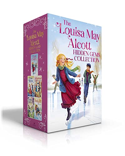 The Louisa May Alcott Hidden Gems Collection (Boxed Set): Eight Cousins; Rose in Bloom; An Old-Fashioned Girl; Under the Lilacs; Jack and Jill