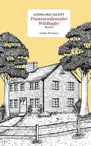 Transzendentaler Wildhafer: Stories (Limbus Preziosen)