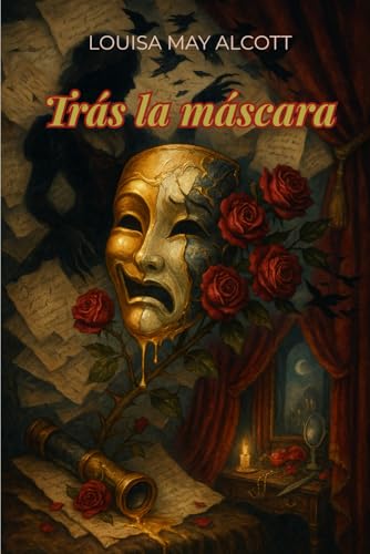 Trás la máscara Trás la máscara von Independently published