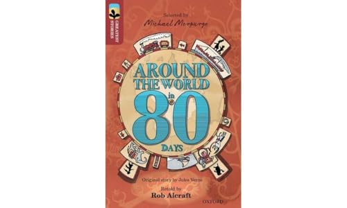 Oxford Reading Tree TreeTops Greatest Stories: Oxford Level 15: Around the World in 80 Days