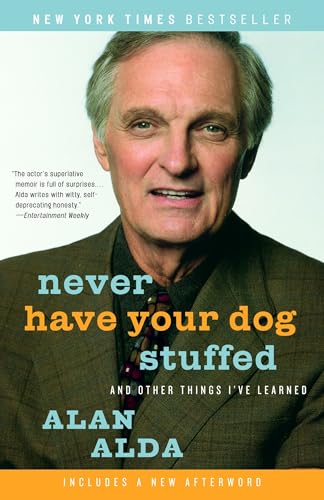 Never Have Your Dog Stuffed: And Other Things I've Learned Never Have Your Dog Stuffed: And Other Things I've Learned von Random House Trade Paperbacks