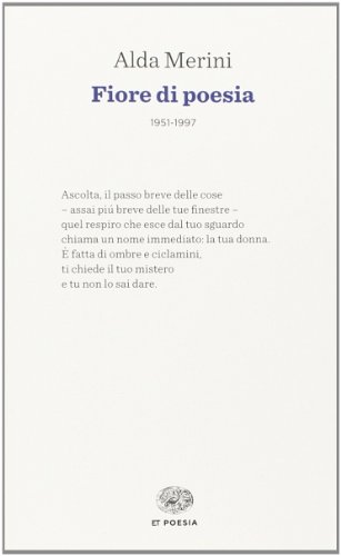 Fiore di poesia (1951-1997) (Einaudi tascabili. Poesia)
