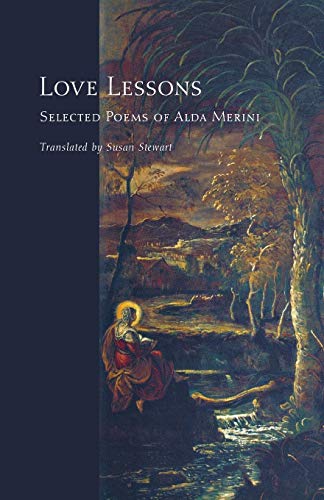 Love Lessons: Selected Poems of Alda Merini (Facing Pages) von Princeton University Press