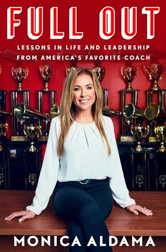 Full Out: Lessons in Life and Leadership from America's Favorite Coach von Gallery Books