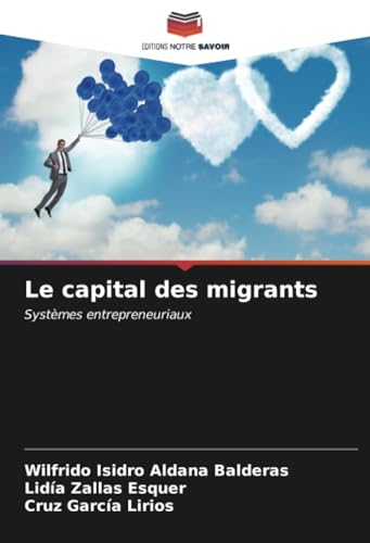 Le capital des migrants: Systèmes entrepreneuriaux