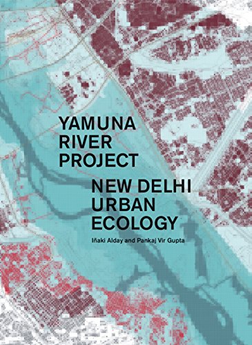 Yamuna River Project von Actar
