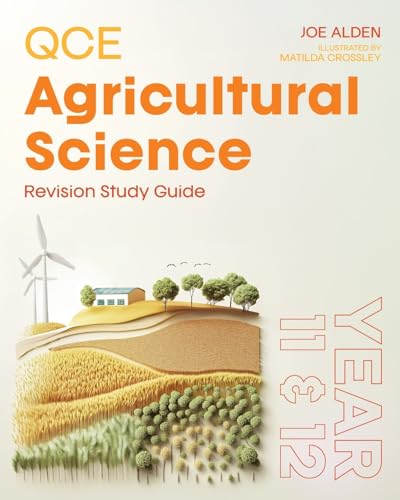 QCE Agricultural Science: Revision Study Guide von Green Hill Publishing