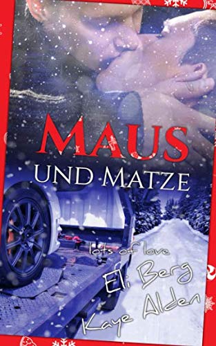 Maus und Matze (Lots of Love, Band 3)