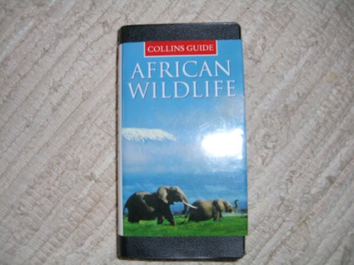 Collins Photo Guide to African Wildlife (Collins Pocket Guide)