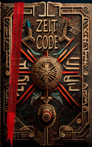 ZEIT: CODE (ZEIT-EPOS, Band 1)