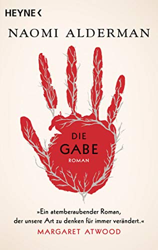 Die Gabe: Roman von HEYNE