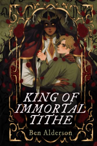 King of Immortal Tithe (Darkmourn Universe, Band 2)