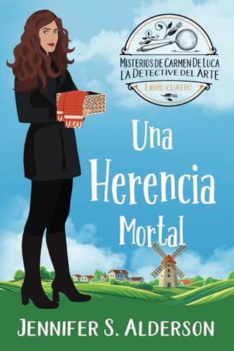 Una Herencia Mortal (Misterios de Carmen De Luca, la Detective del Arte, Band 4) von Independently published